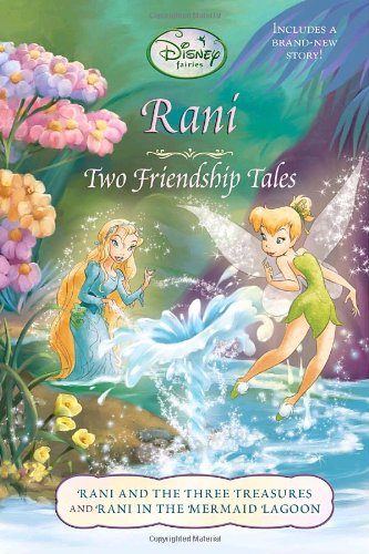 RANI: TWO FRIENDSHIP