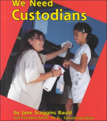 We Need Custodians (Pebble Books)