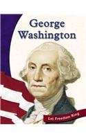 George Washington (Let Freedom Ring: American Revolution Biographies)