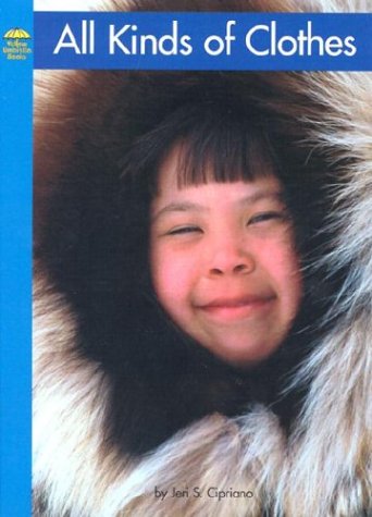 All Kinds of Clothes (Yellow Umbrella Books) - 9941