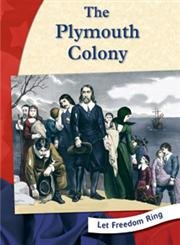 The Plymouth Colony (Let Freedom Ring)
