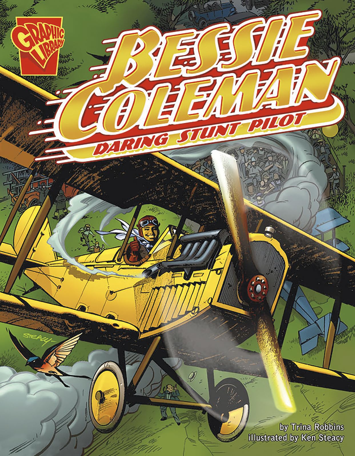 Bessie Coleman: Daring Stunt Pilot (Graphic Biographies) - 8928