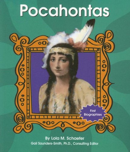 Pocahontas (First Biographies)