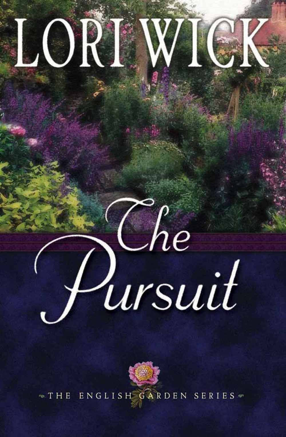 The Pursuit (The English Garden Series #4) - 2325