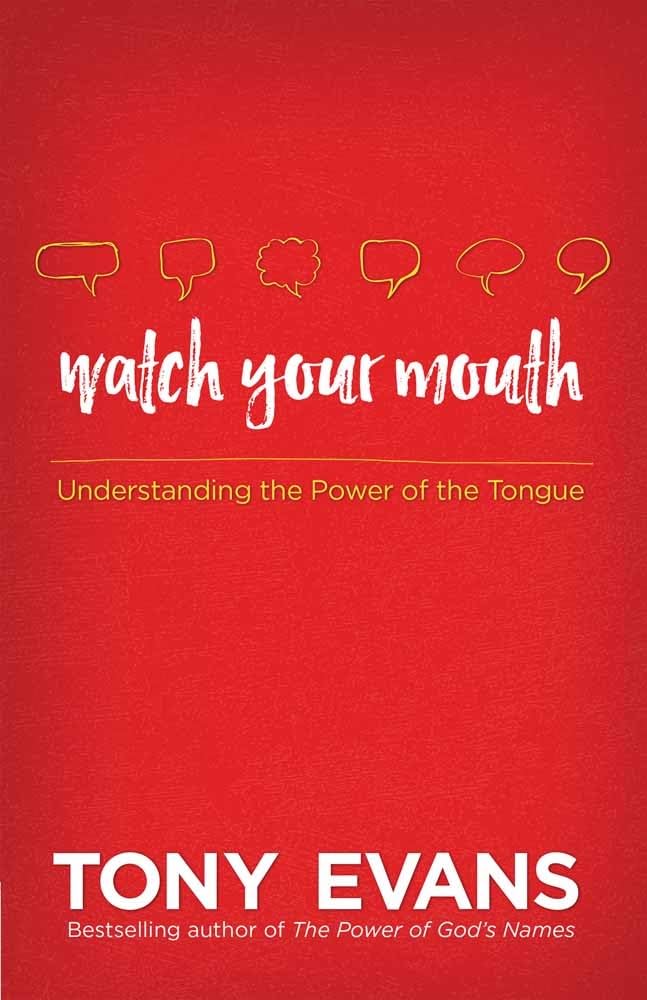 Watch Your Mouth: Understanding the Power of the Tongue - 7523