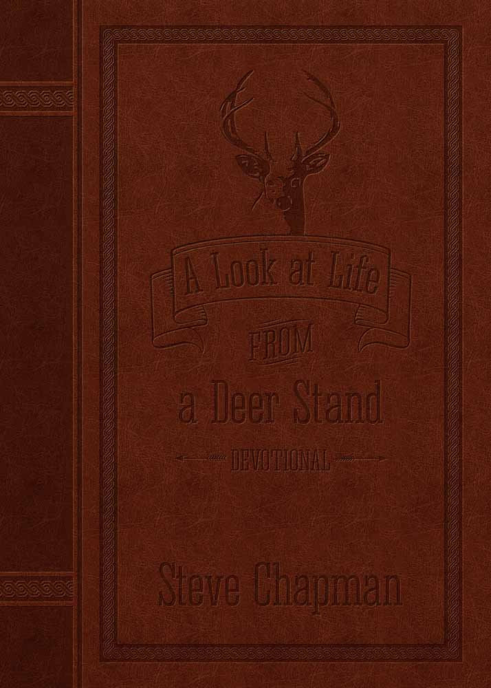 A Look at Life from a Deer Stand Devotional Easy Read Special Edition