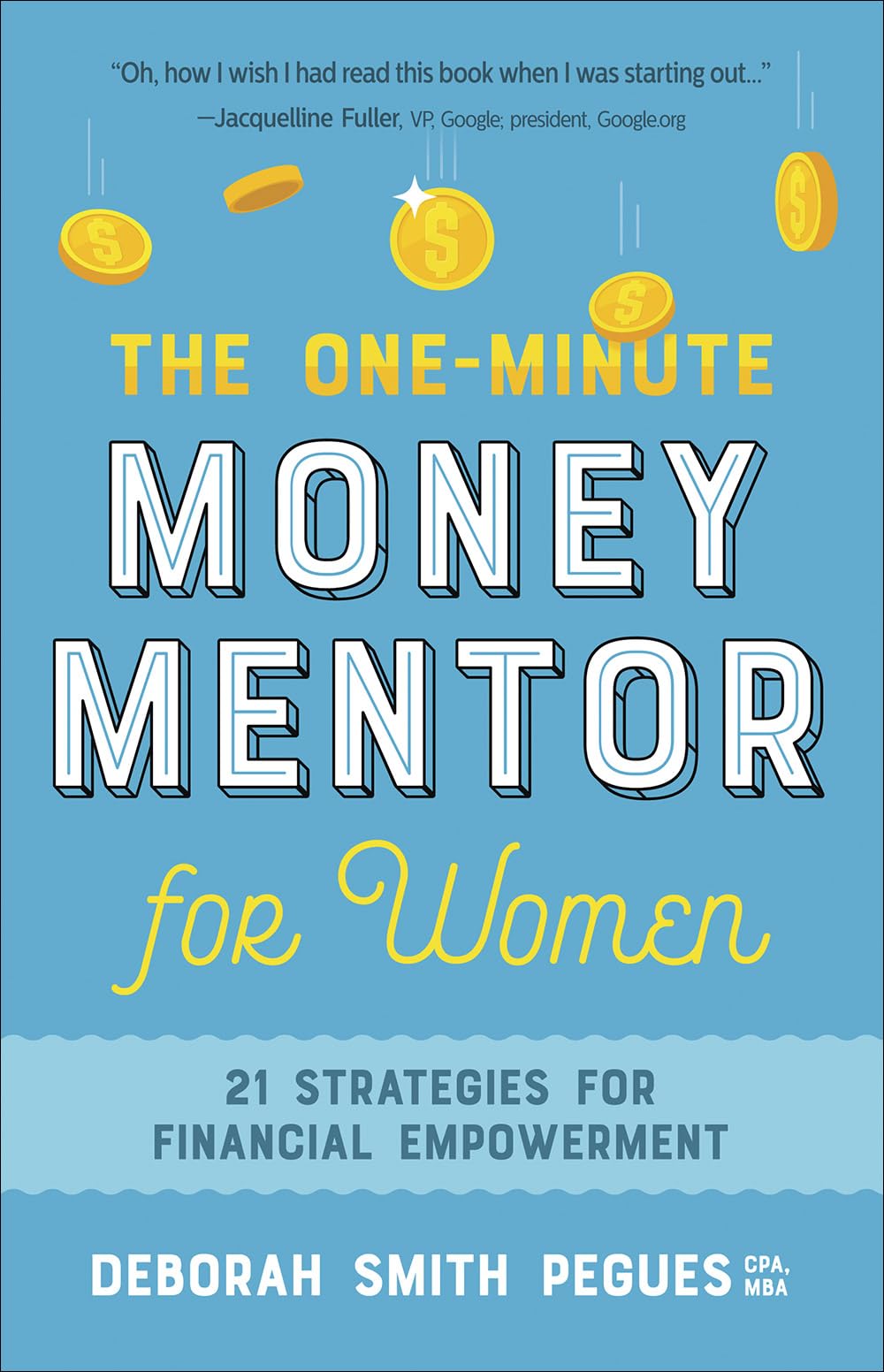 The One-Minute Money Mentor for Women: 21 Strategies for Financial Empowerment - 2194