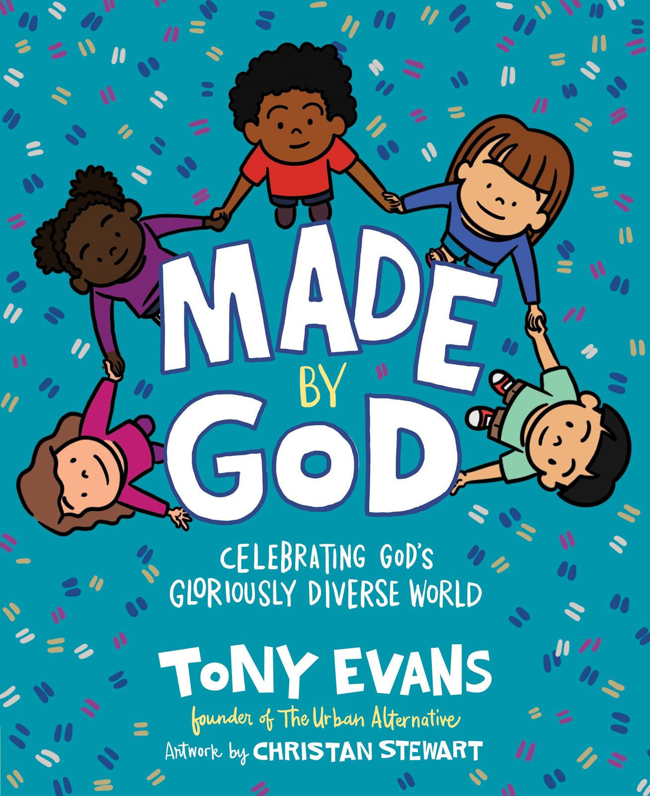 Made by God: Celebrating God's Gloriously Diverse World - 8232