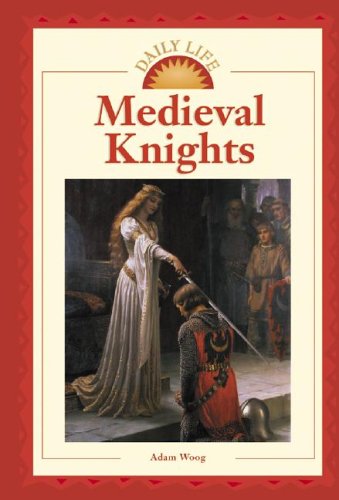 Medieval Knights (Daily Life)