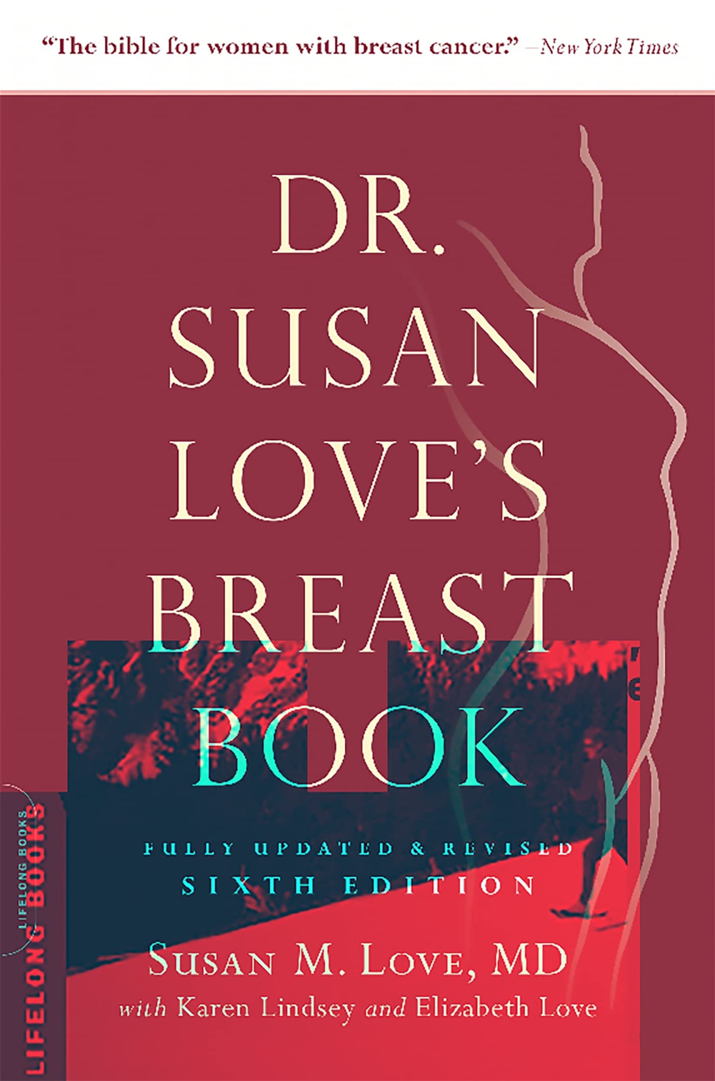 DR. SUSAN LOVE'S BREAST BOOK (A
