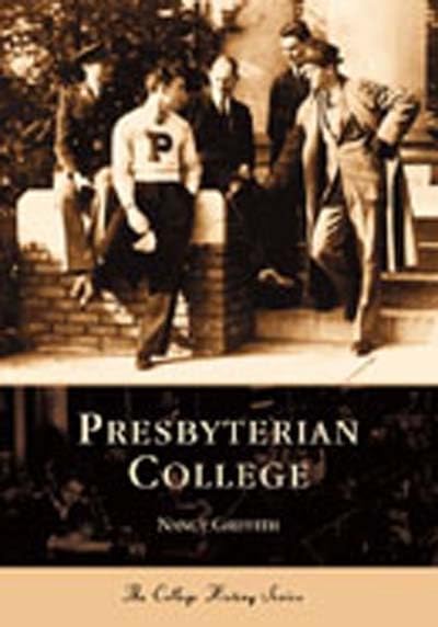 Presbyterian College (SC) (College History)