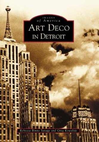 Art Deco in Detroit (Images of America)
