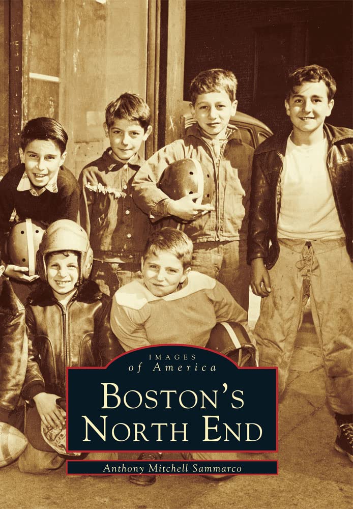 Boston's North End (MA) (Images of America)