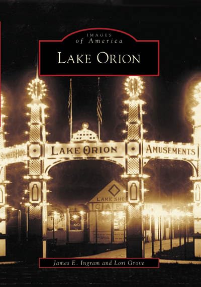 Lake Orion (MI) (Images of America)