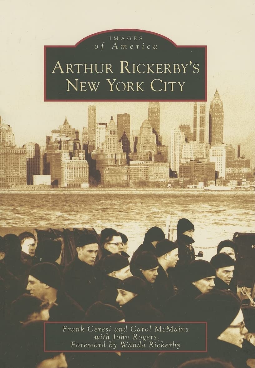 Arthur Rickerby's New York City (NY) (Images of America) - 9467