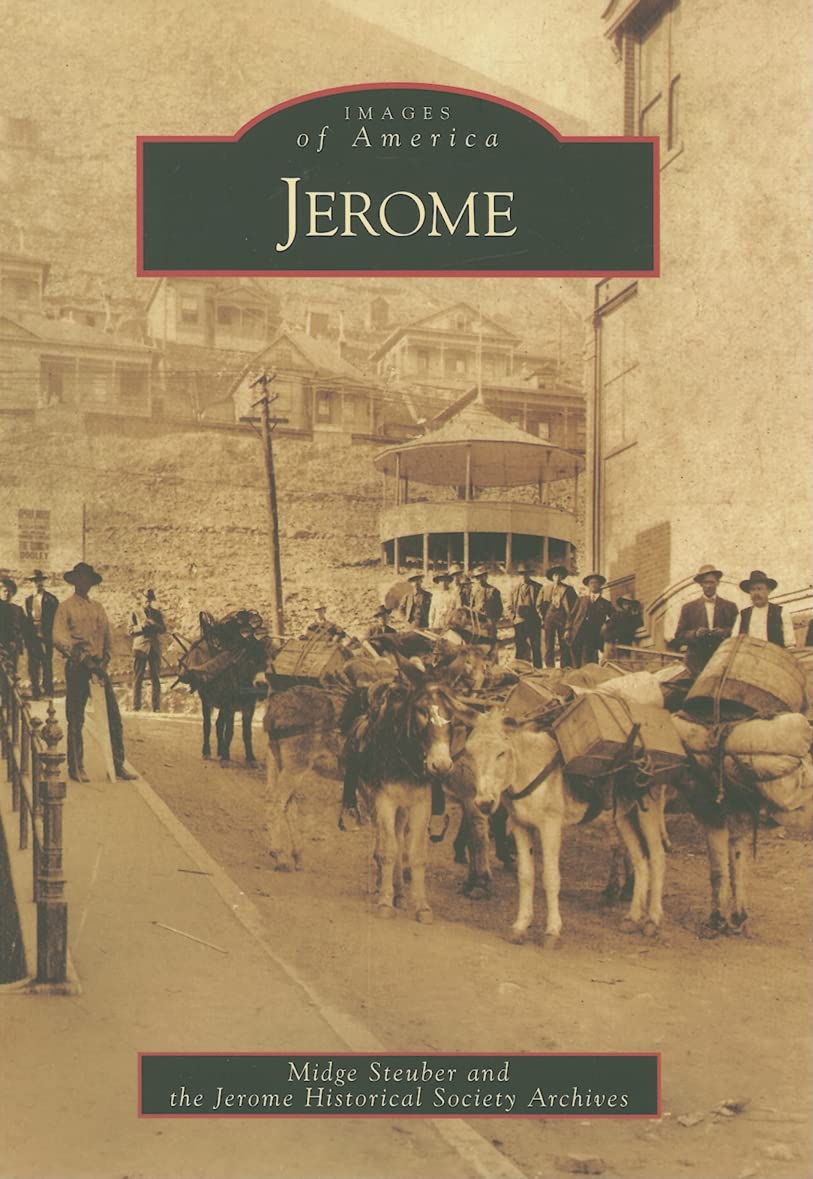 Jerome (Images of America: Arizona) - 8892