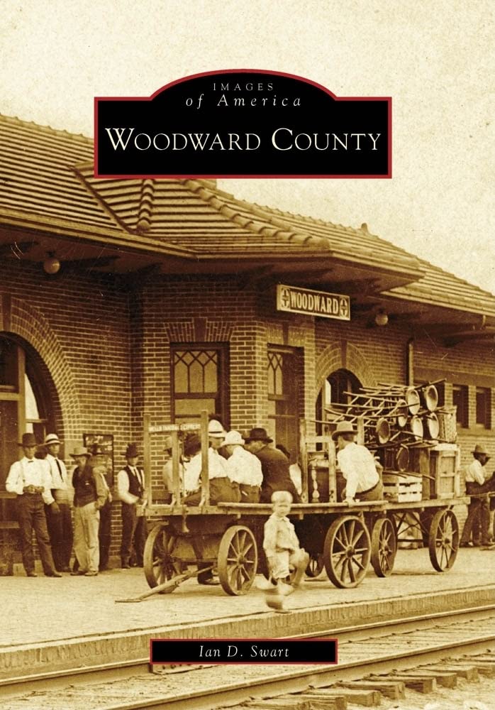 Woodward County (Images of America)