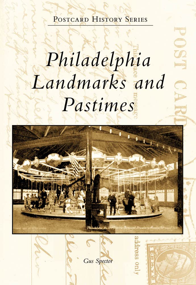 Philadelphia Landmarks and Pastimes (Postcard History Series)