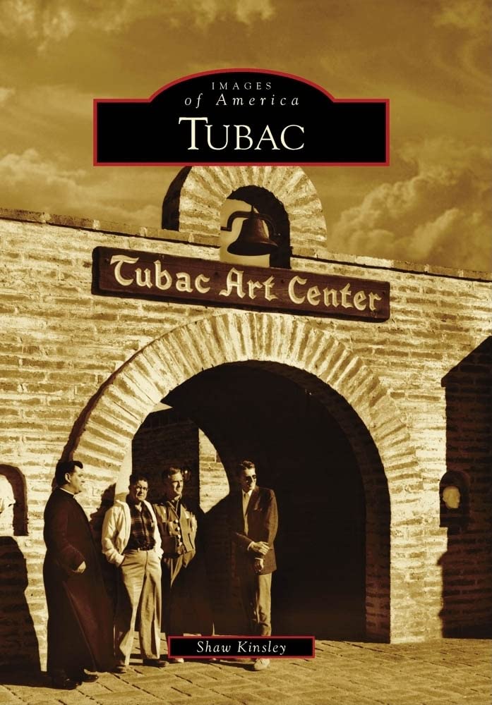 Tubac (Images of America) - 3570