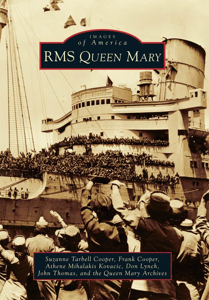 RMS Queen Mary (Images of America)
