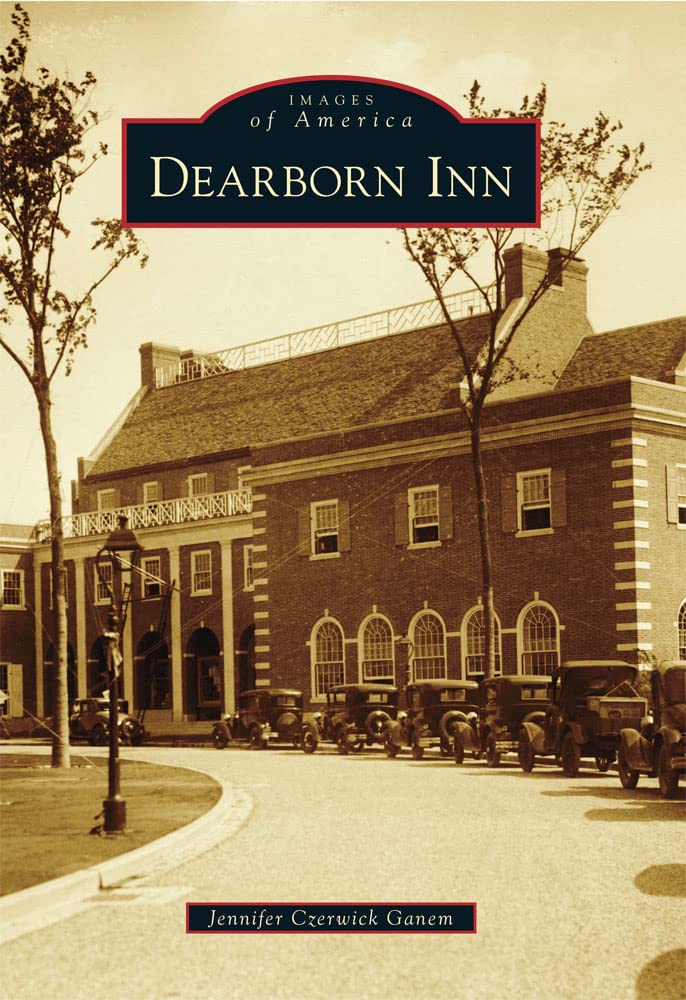 Dearborn Inn (Images of America) - 5190