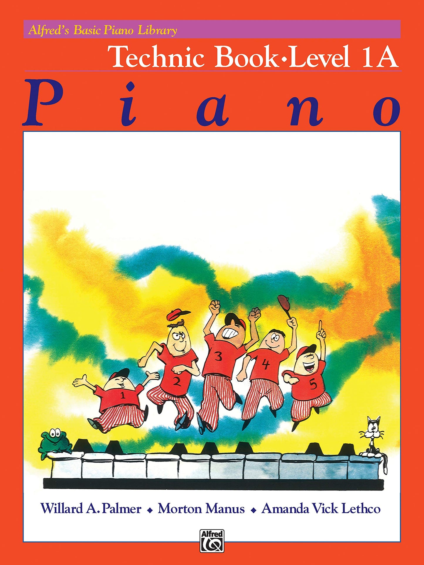 Alfred's Basic Piano Library Technic, Bk 1A (Alfred's Basic Piano Library, Bk 1A)
