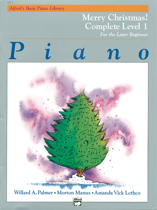Alfred's Basic Piano Library Merry Christmas! Complete, Bk 1: For the Later Beginner (Alfred's Basic Piano Library, Bk 1) - 4491