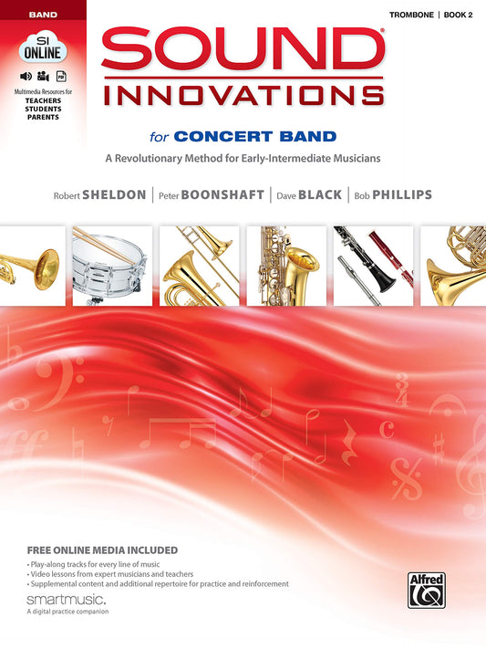Sound Innovations for Concert Band, Bk 2: A Revolutionary Method for Early-Intermediate Musicians (Trombone), Book & Online Media - 3015