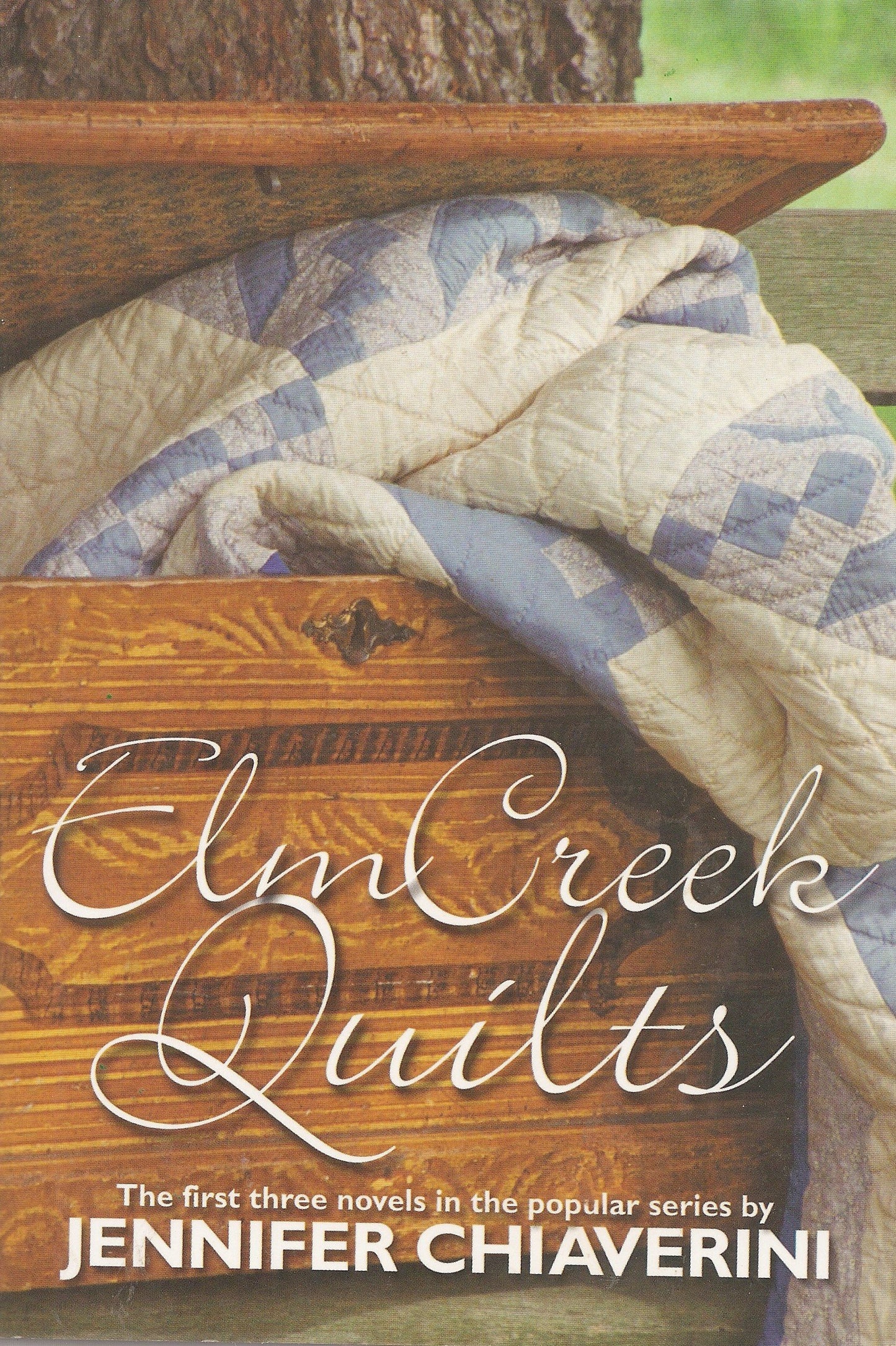 Elm Creek Quilts (I, II, & III)