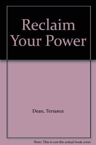Reclaim Your Power