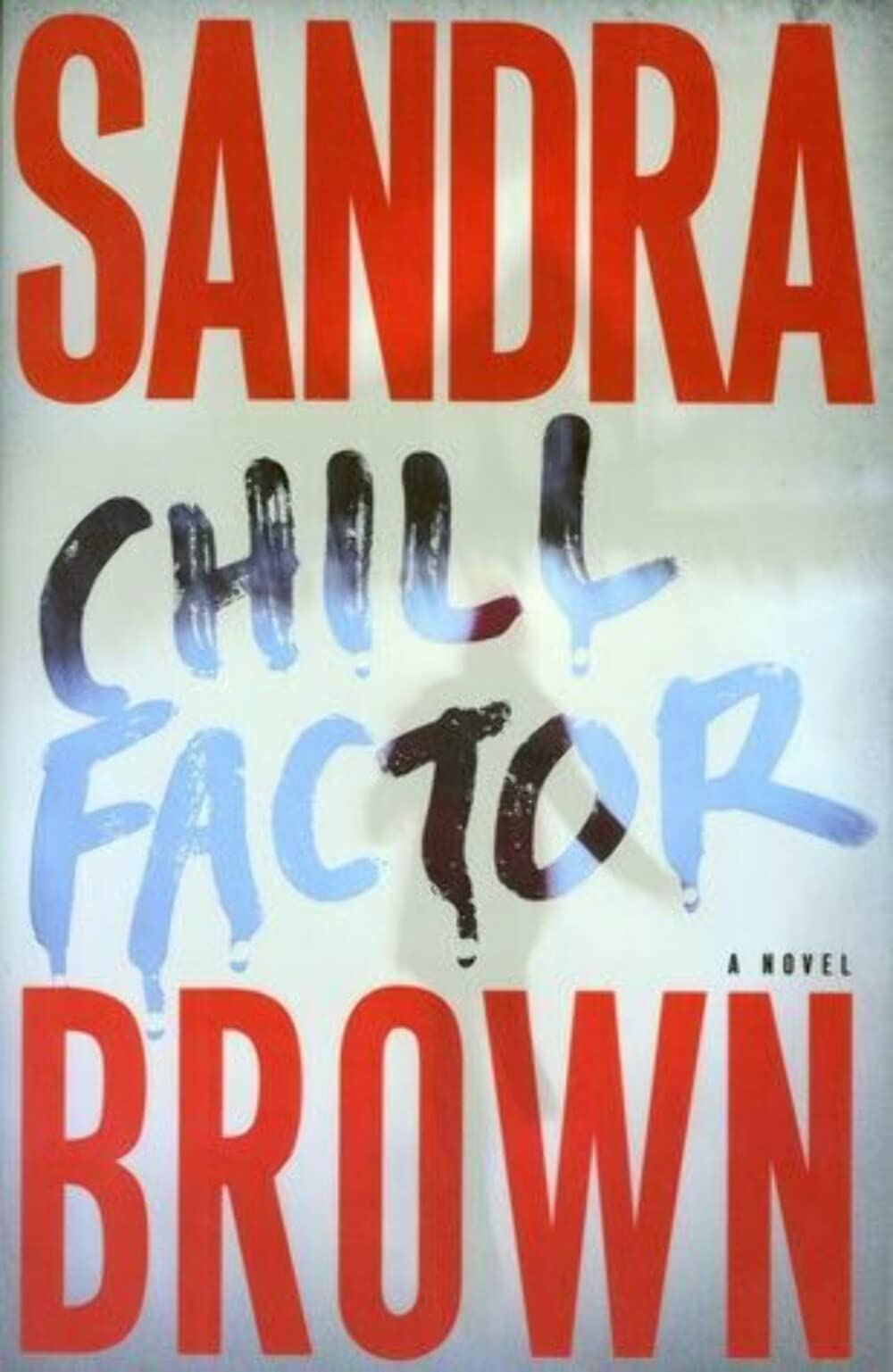 Chill Factor (Large Print Edition)