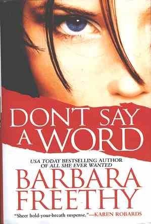Don't Say A Word