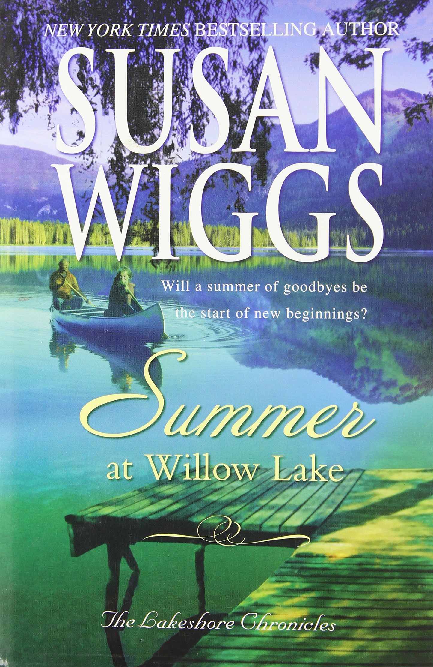 Summer at Willow Lake (The Lakeshore Chronicles)