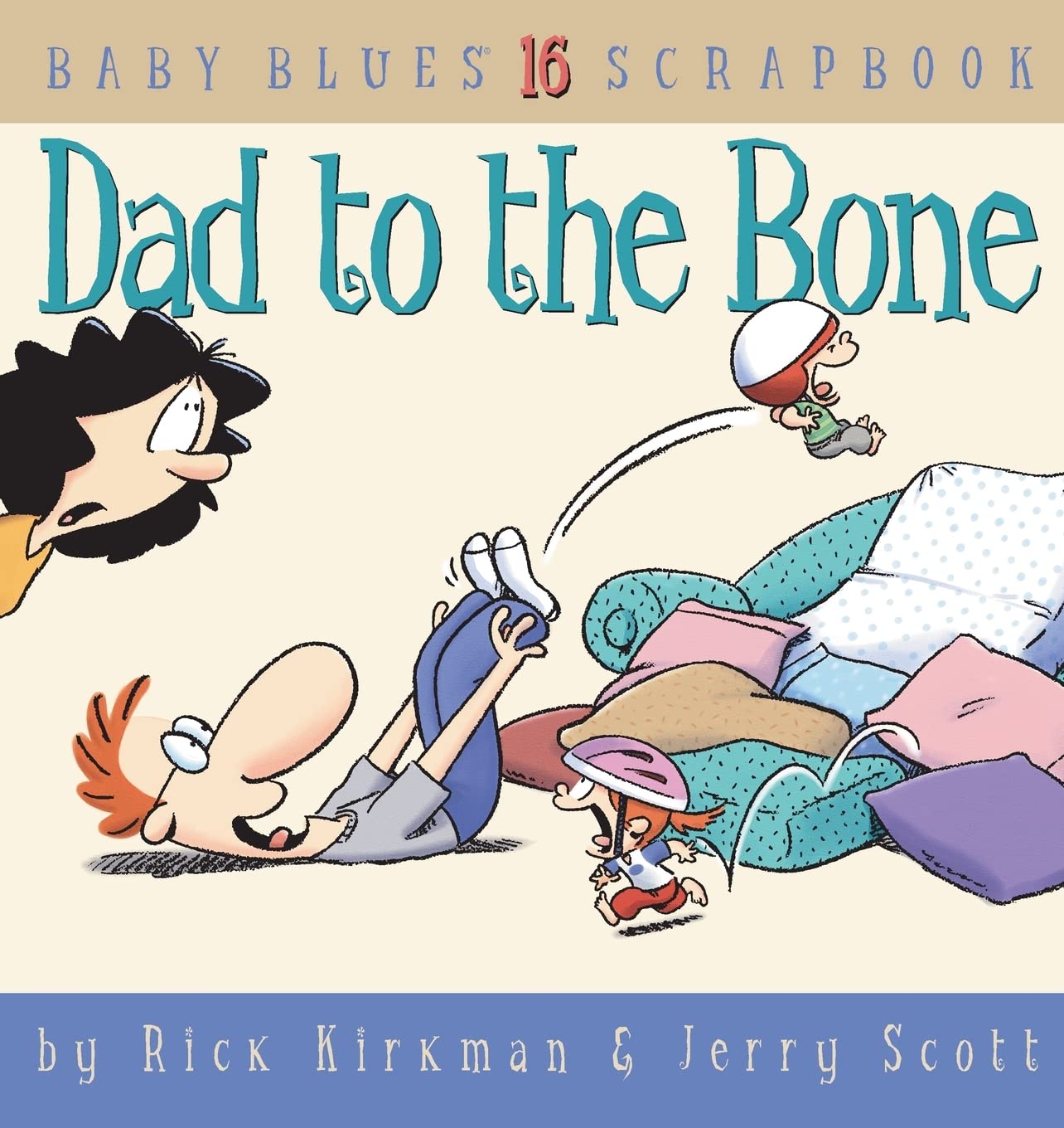 Dad To The Bone, Baby Blues Scrapbook #16