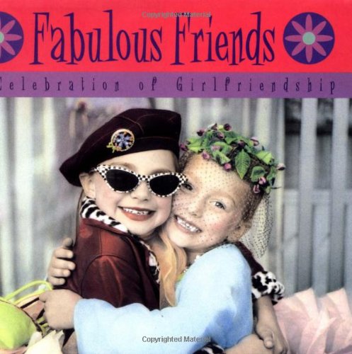 Fabulous Friends: A Celebration of Girlfriendship - 9401