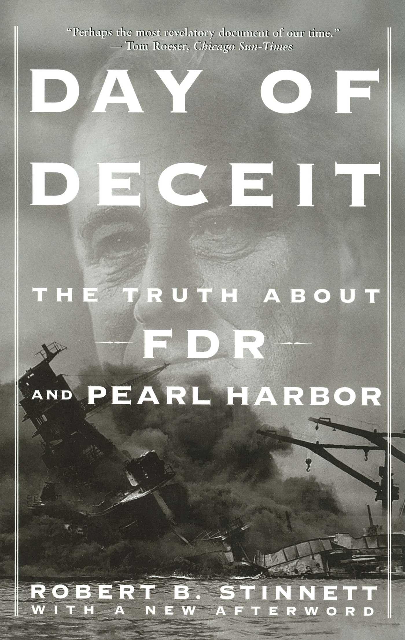 Day Of Deceit: The Truth About FDR and Pearl Harbor - 1617