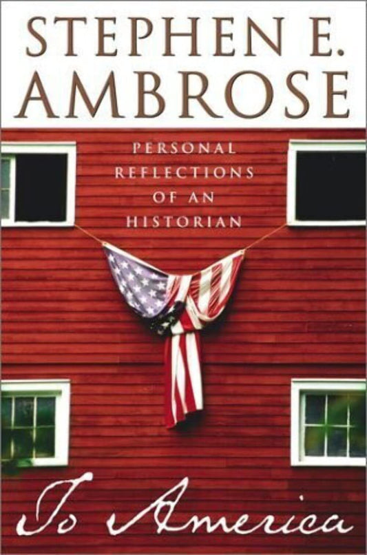 To America: Personal Reflections of an Historian - 7413