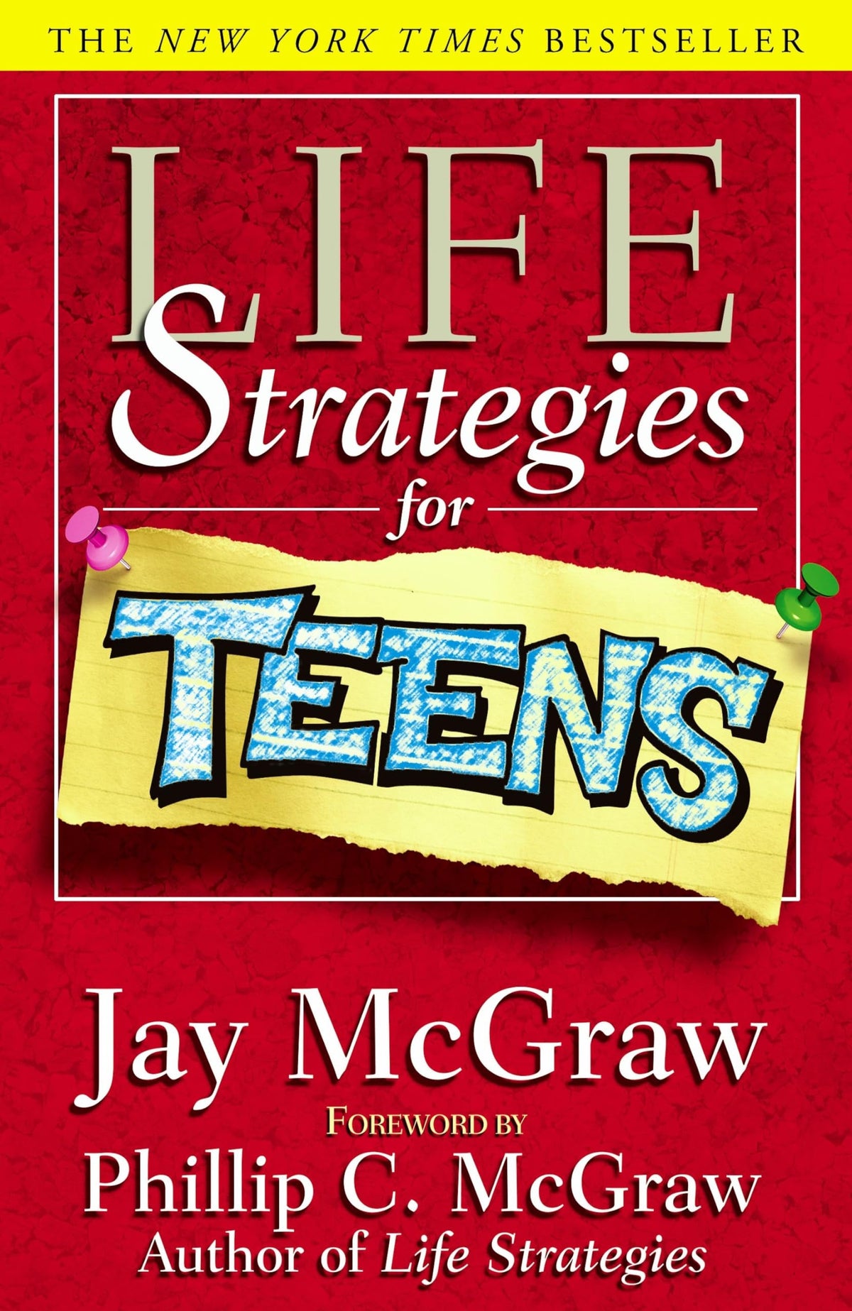 LIFE STRATEGIES FOR TEENS (LIFE