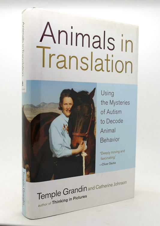 Animals in Translation: Using the Mysteries of Autism to Decode Animal Behavior - 5356
