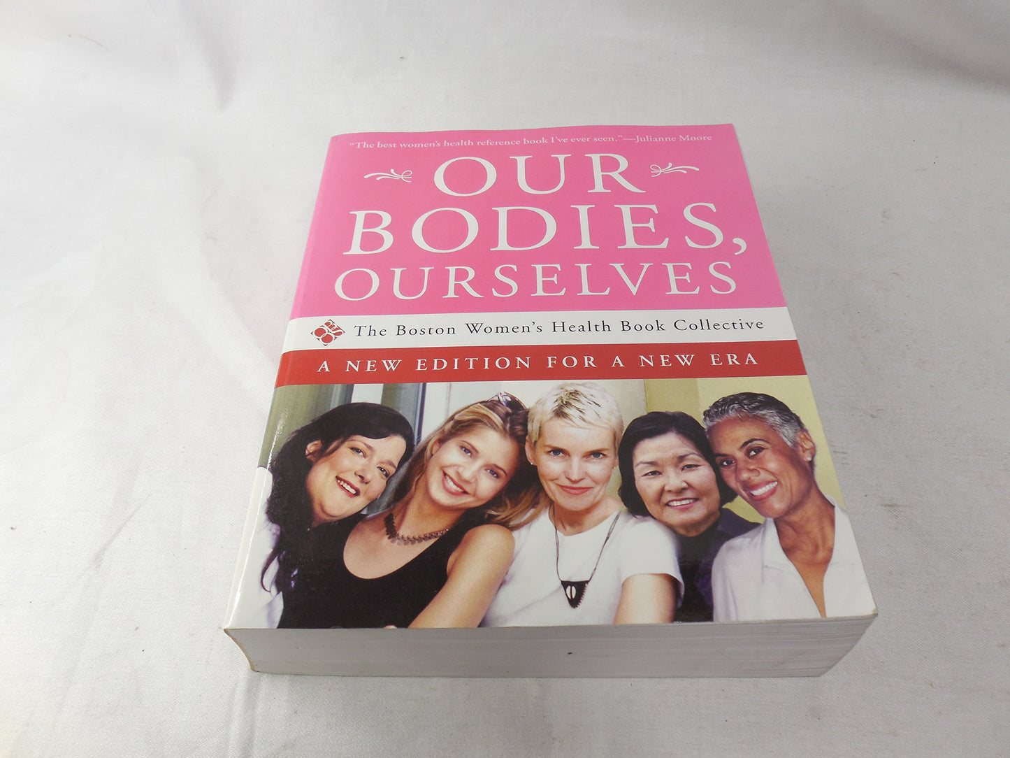 Our Bodies, Ourselves: A New Edition for a New Era - 9250