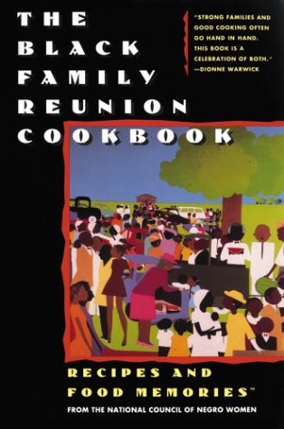 THE BLACK FAMILY REUNION COOKBOOK - 429