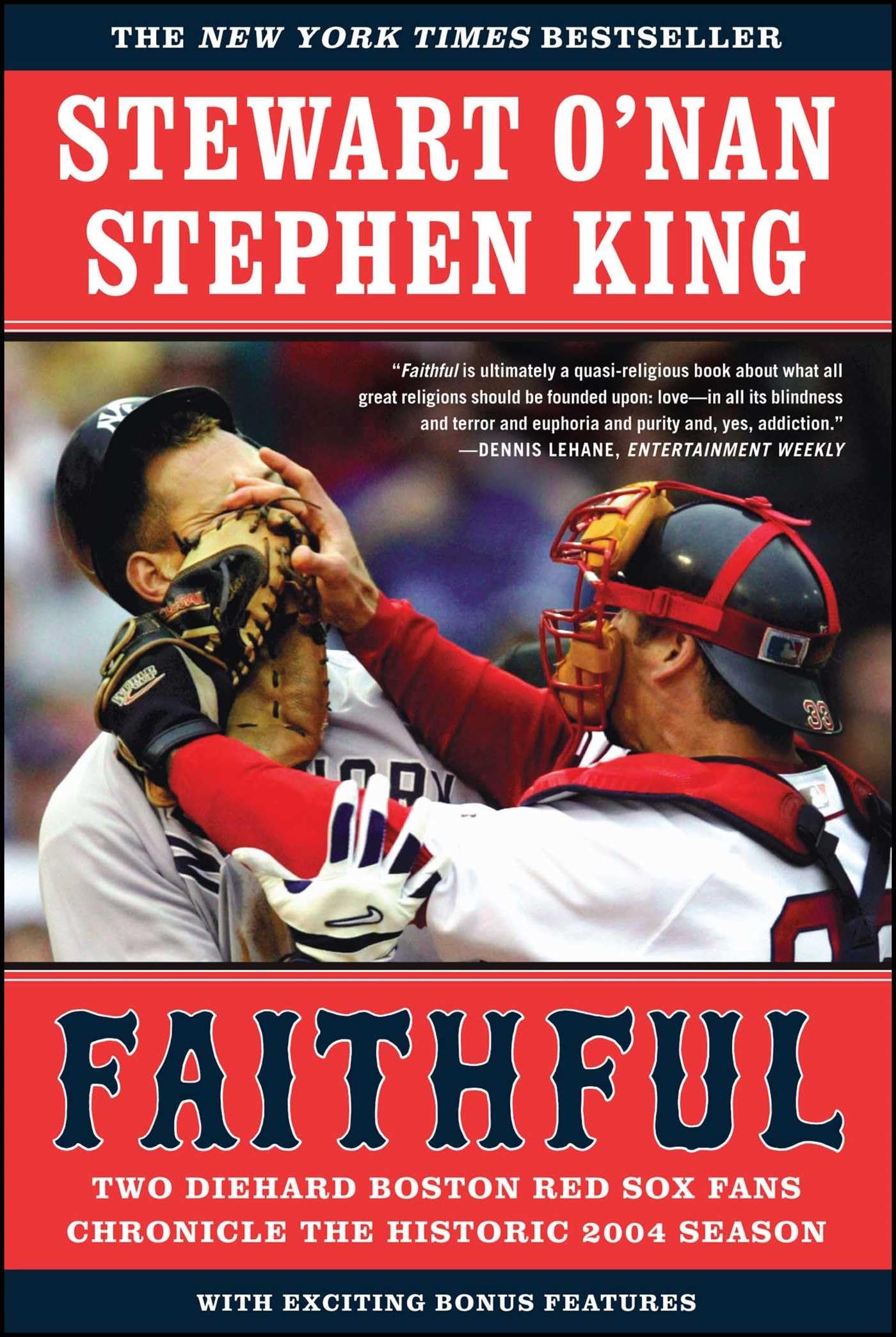 Faithful: Two Diehard Boston Red Sox Fans Chronicle the Historic 2004 Season - 3403