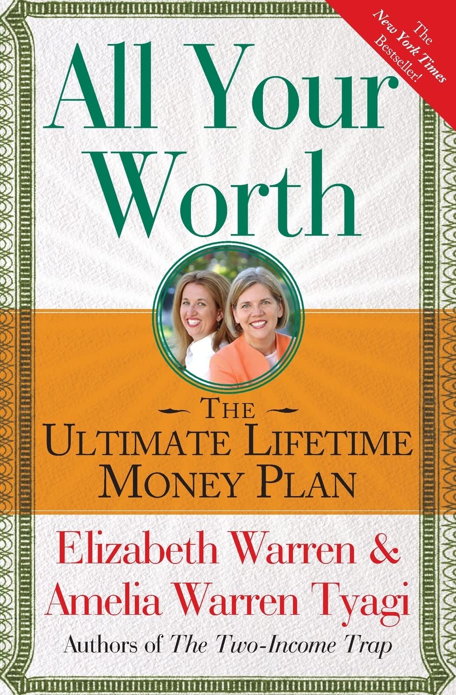 All Your Worth: The Ultimate Lifetime Money Plan (A Guide to Personal Finances) - 452
