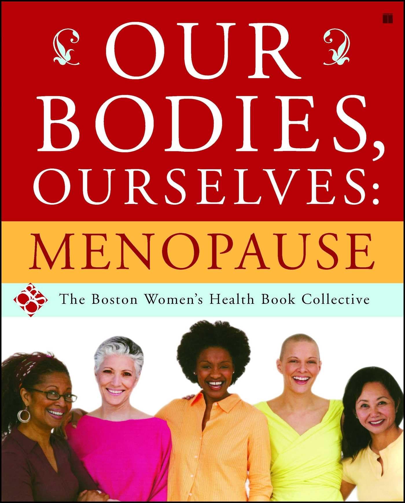 Our Bodies, Ourselves: Menopause - 3525