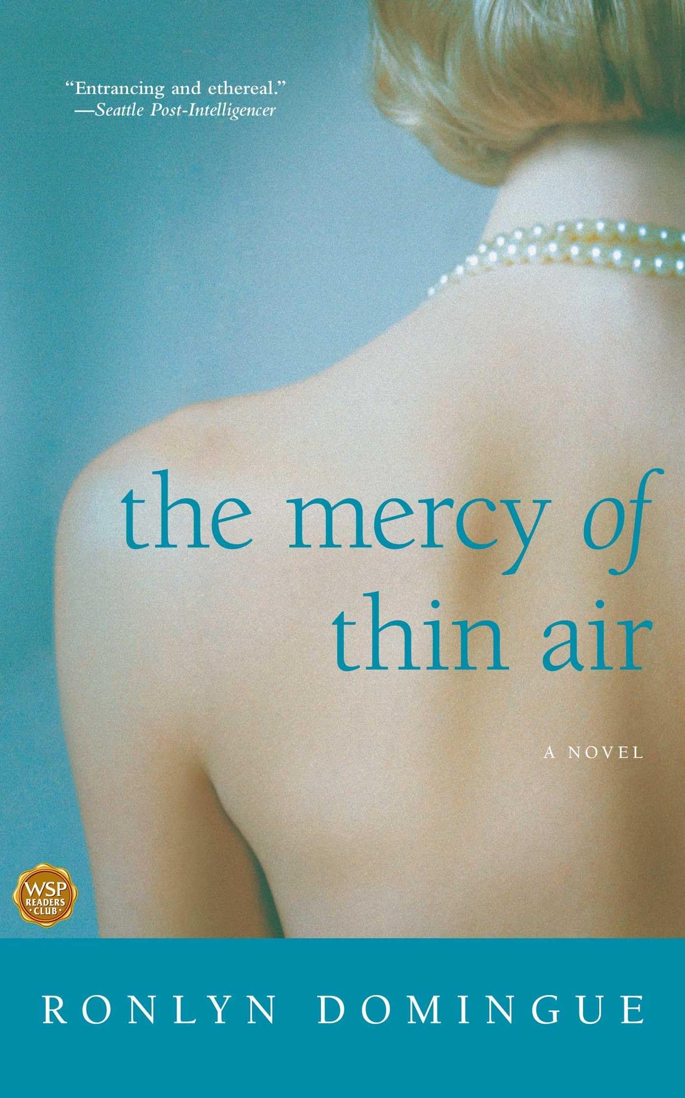 The Mercy of Thin Air: A Novel - 9012
