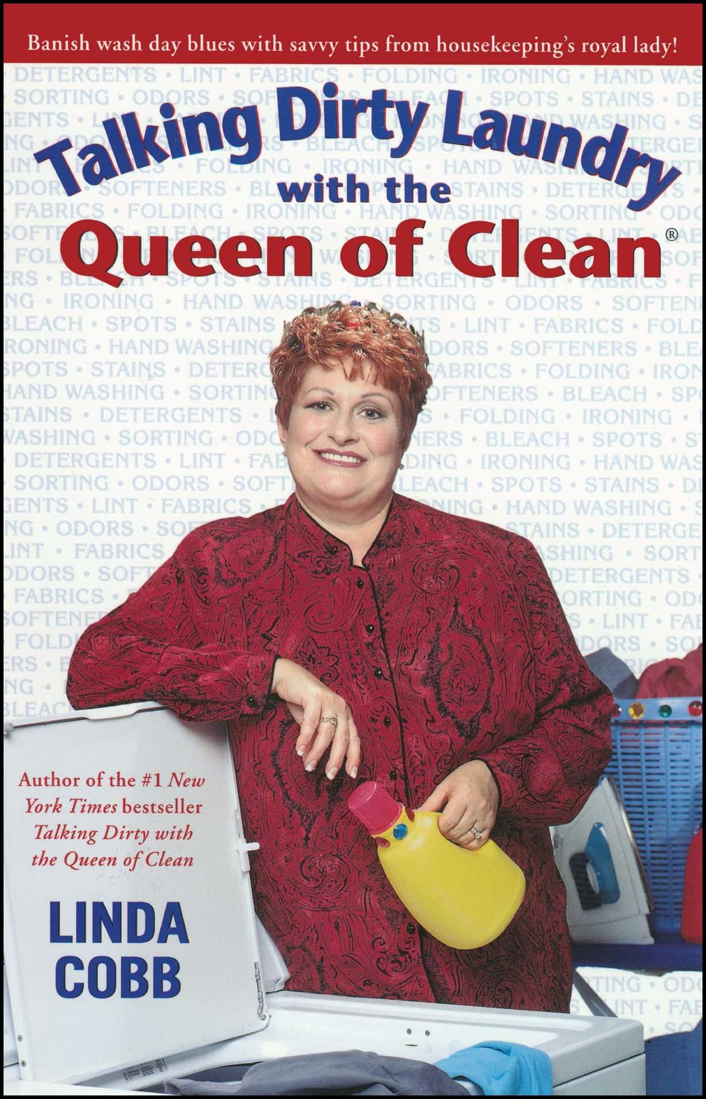 Talking Dirty Laundry With The Queen Of Clean - 4462