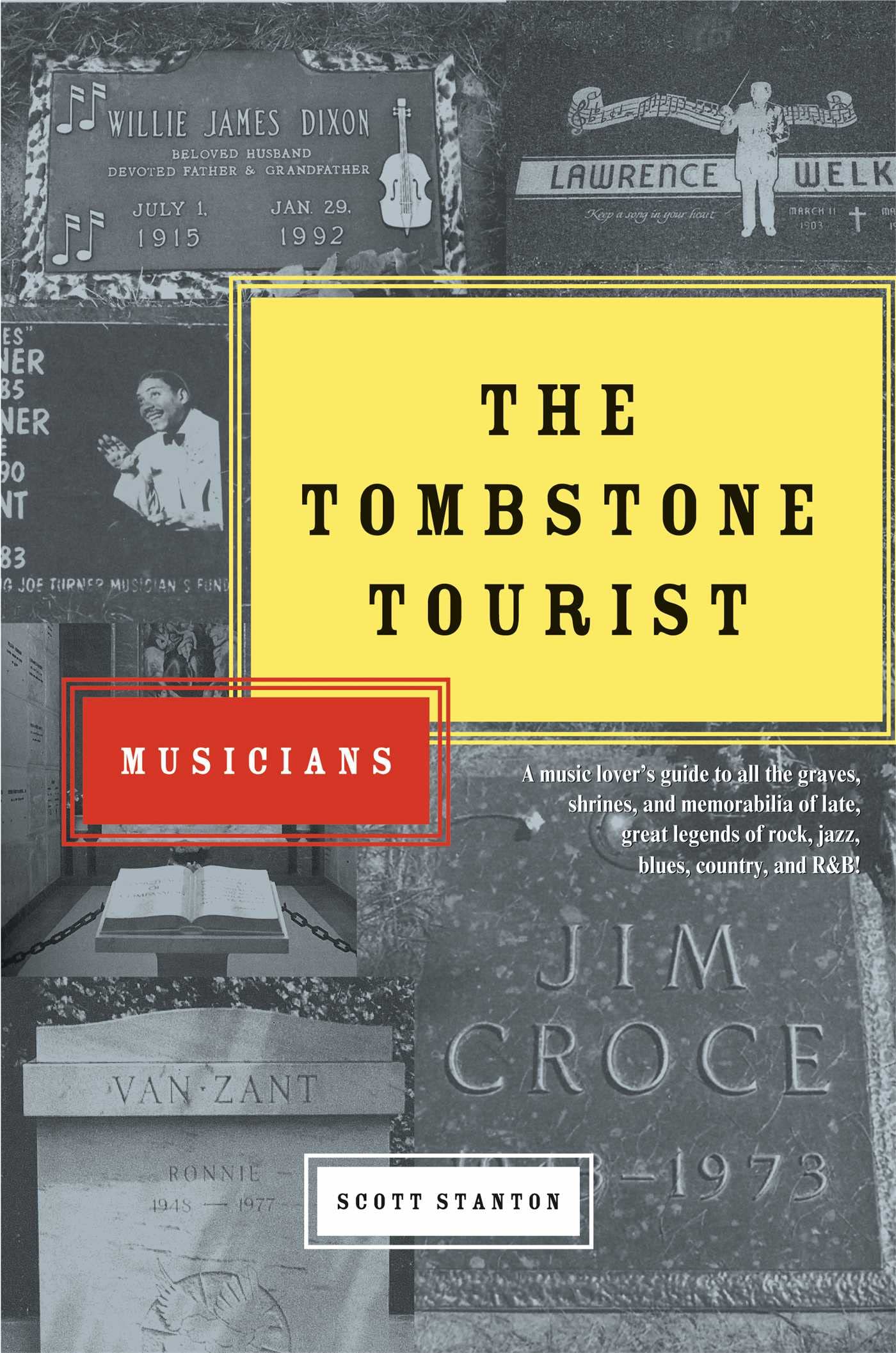 The Tombstone Tourist: Musicians - 4796