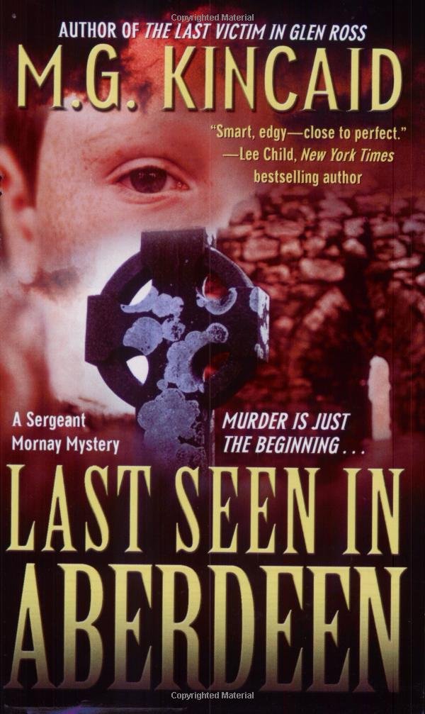 Last Seen in Aberdeen: A Sergent Mornay Mystery