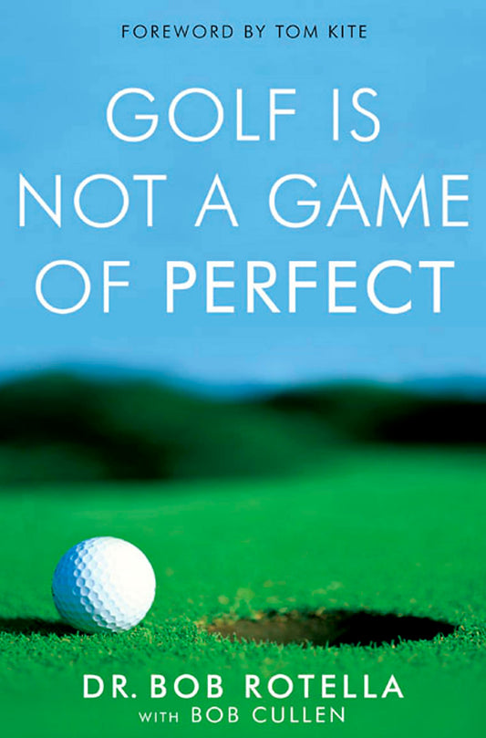 Golf Is Not a Game of Perfect - 7746