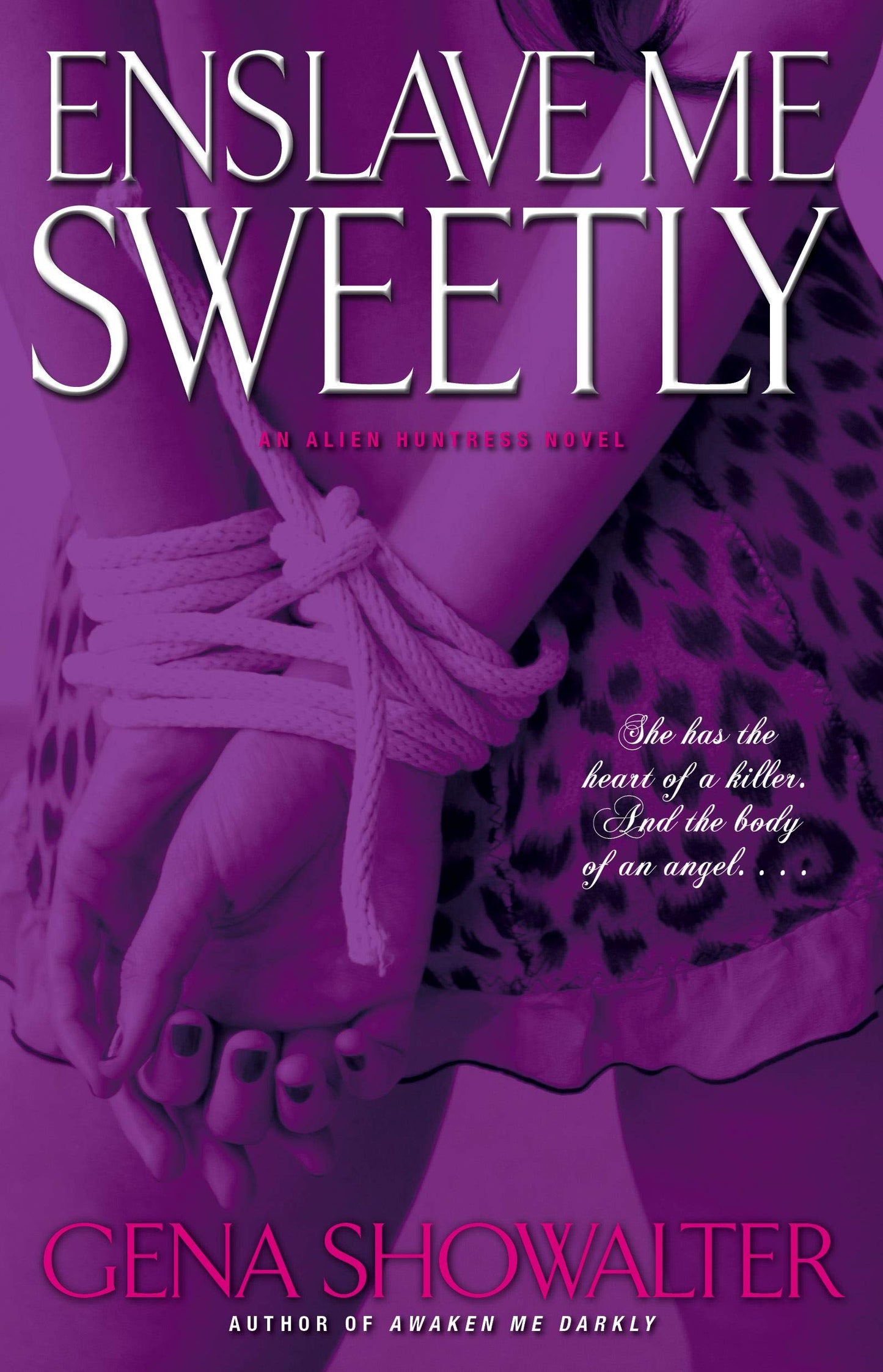 Enslave Me Sweetly (Alien Huntress, Book 2) - 3282